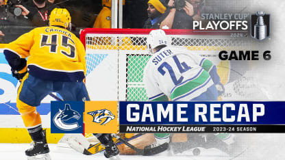 Vancouver Canucks Nashville Predators Game 6 recap May 3